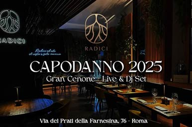 Capodanno Ristorante Radici Roma