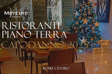 Capodanno Ristorante Piano Terra - by Mercure Roma Centro Roma